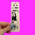 Hilarious Smut Bookmark handmade bookish accessory